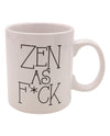 Attitude Mug Zen as Fuck - 22 oz