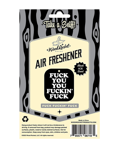 Wood Rocket Fuck You You Fucking Fuck Air Freshener - Black Ice